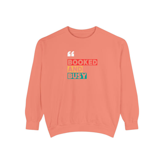 Booked and Busy Sweatshirt