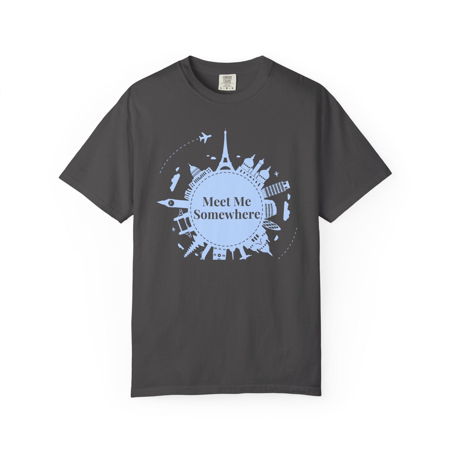 Meet Me Somewhere Travel T-Shirt