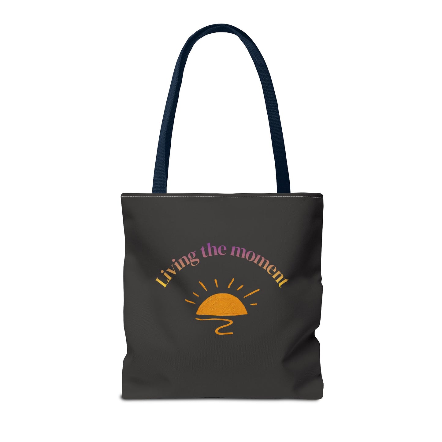 Living the Moment Tote Bag