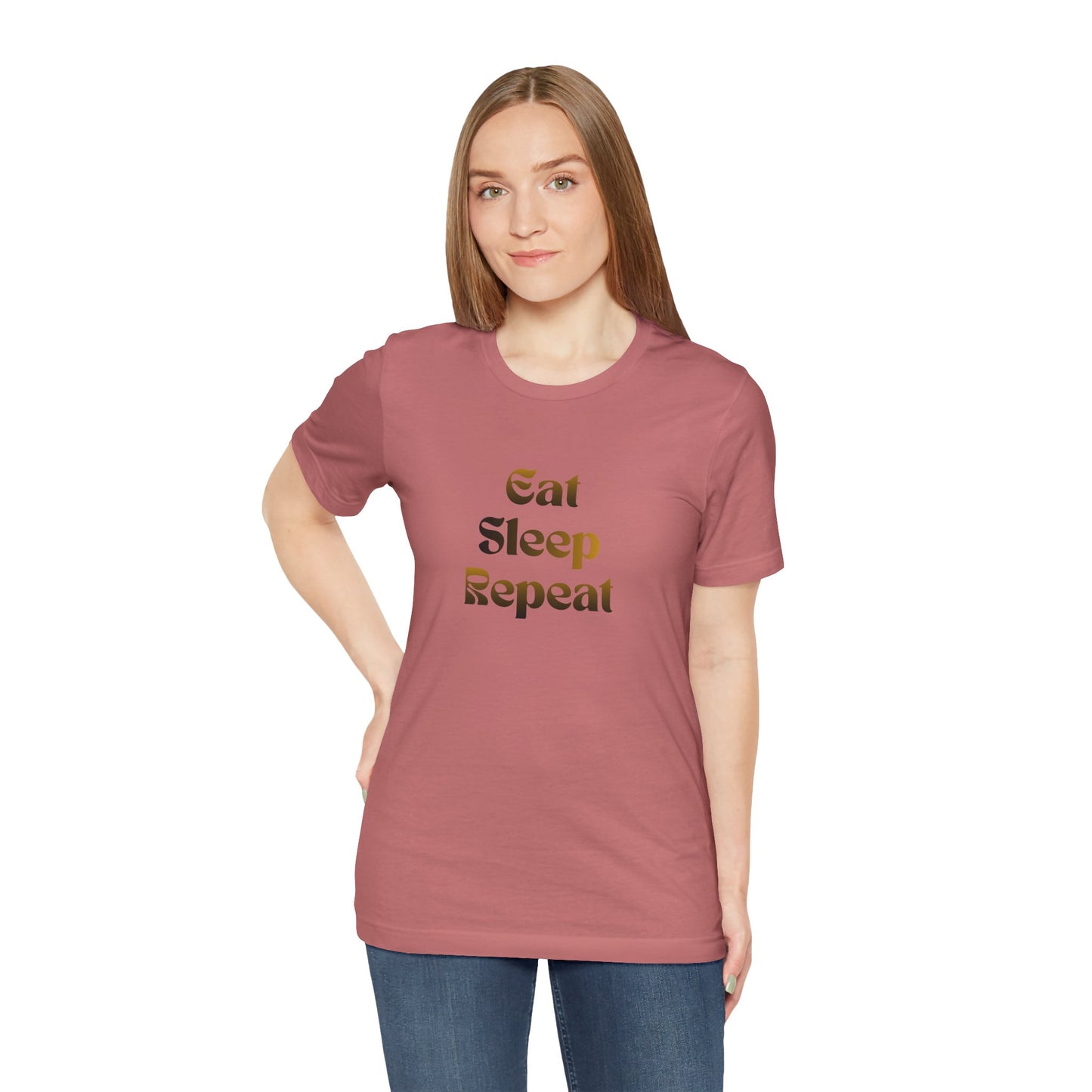 Eat Sleep Repeat Unisex Jersey Short Sleeve Tee