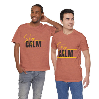 Stay Calm Tee  Minimal Motivational Graphic T-Shirt