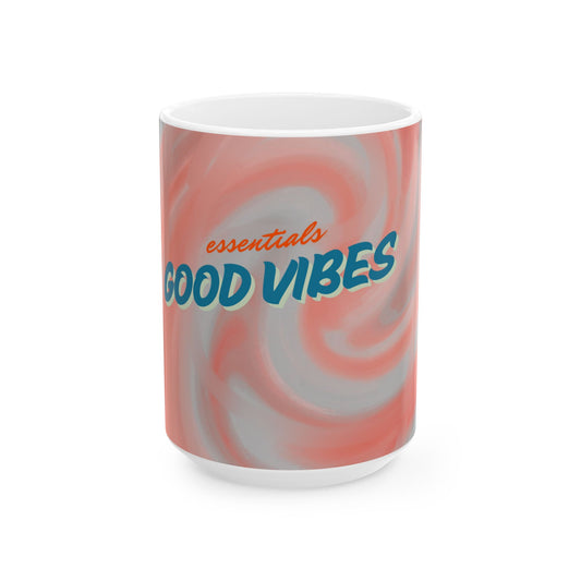Good Vibes - Ceramic Mug (11oz, 15oz)