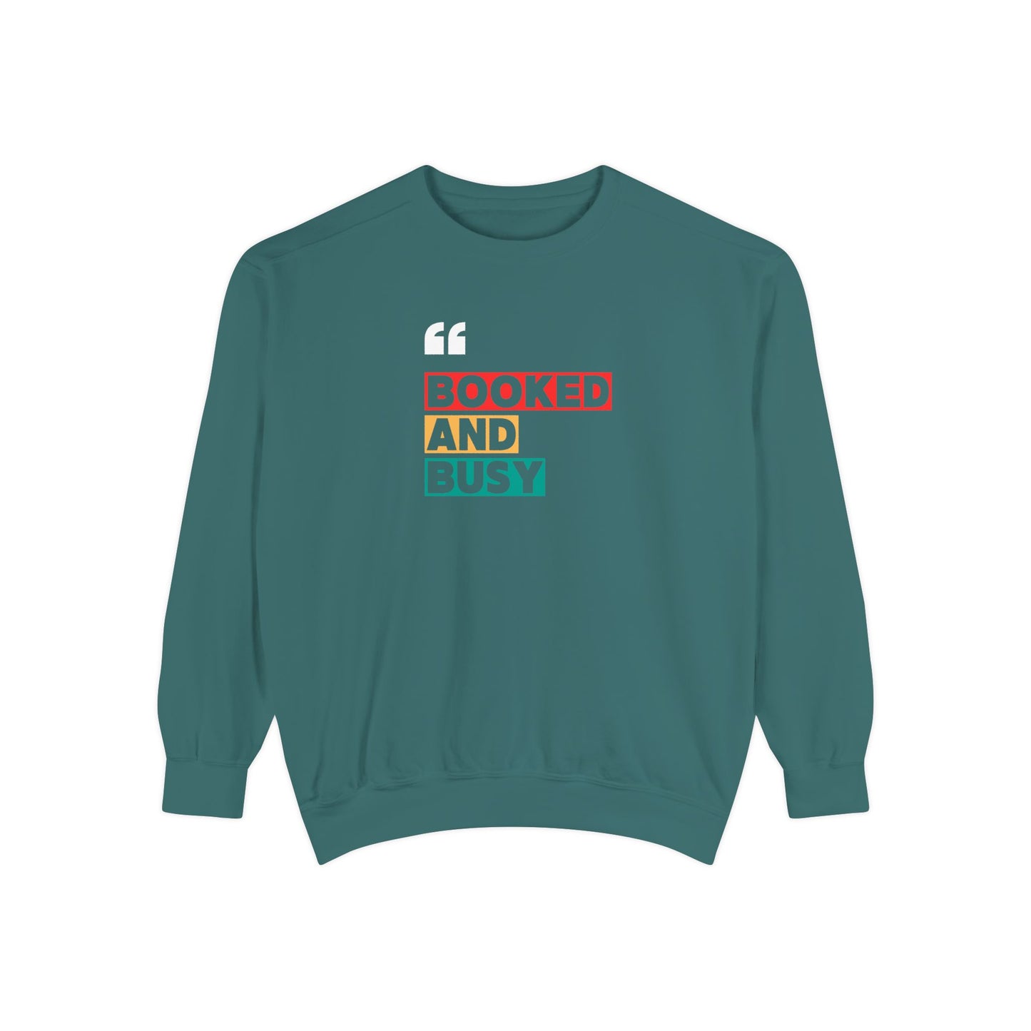 Booked and Busy Sweatshirt