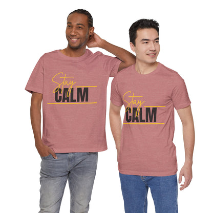 Stay Calm Tee  Minimal Motivational Graphic T-Shirt