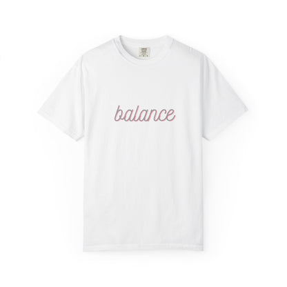 Balance Tee — Minimalist Inspirational  T-Shirt  'balance' Text