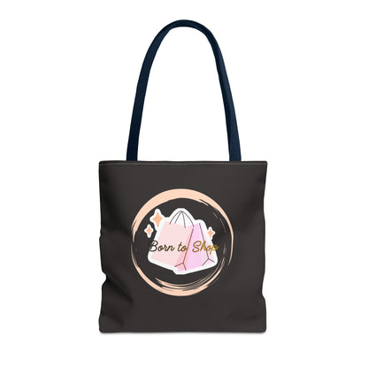 Shopping Tote Bag — "Born to Shop" Graphic Tote