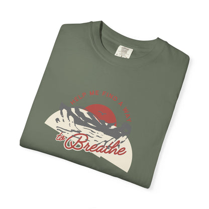 "Help Me Find a Way to Breathe" Retro Nature Tee