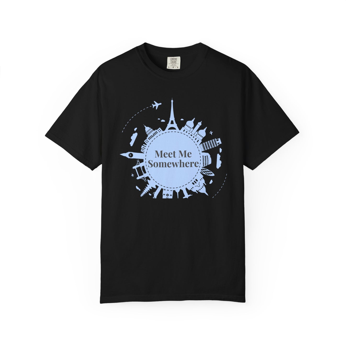 Meet Me Somewhere Travel T-Shirt