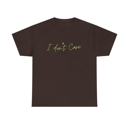 I don't Care Unisex Heavy Cotton Tee
