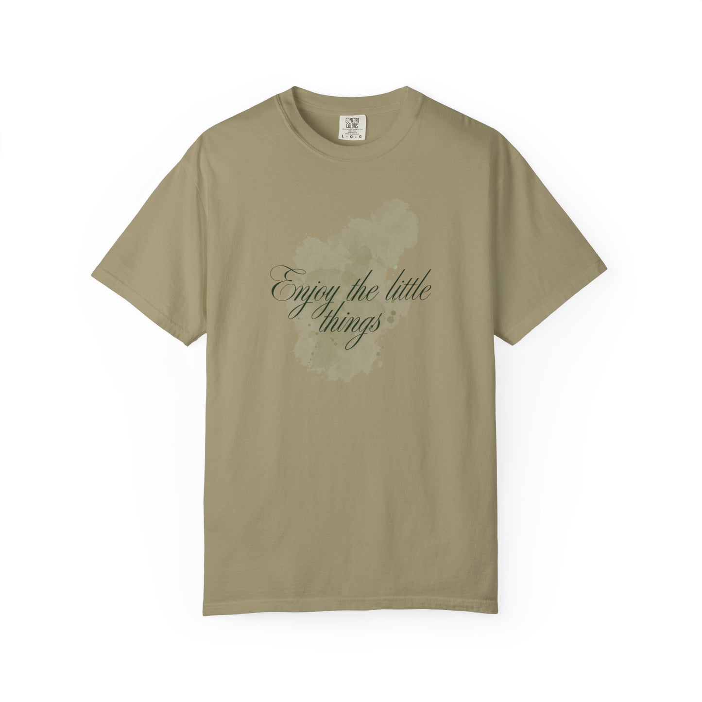 Enjoy the little things Unisex Garment-Dyed T-shirt