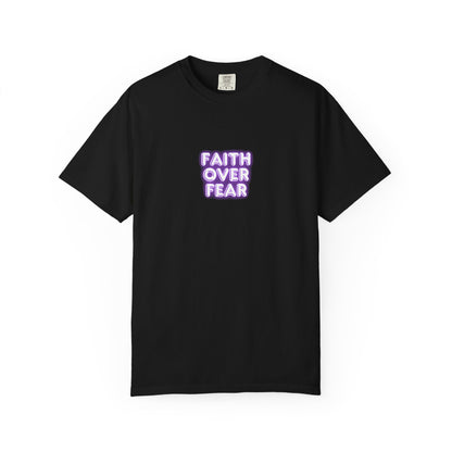Faith Over Fear T‑Shirt