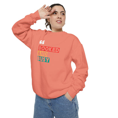 Booked and Busy Sweatshirt