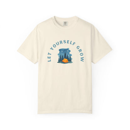 Let Yourself Grow T-Shirt — Camping Nature Graphic Tee