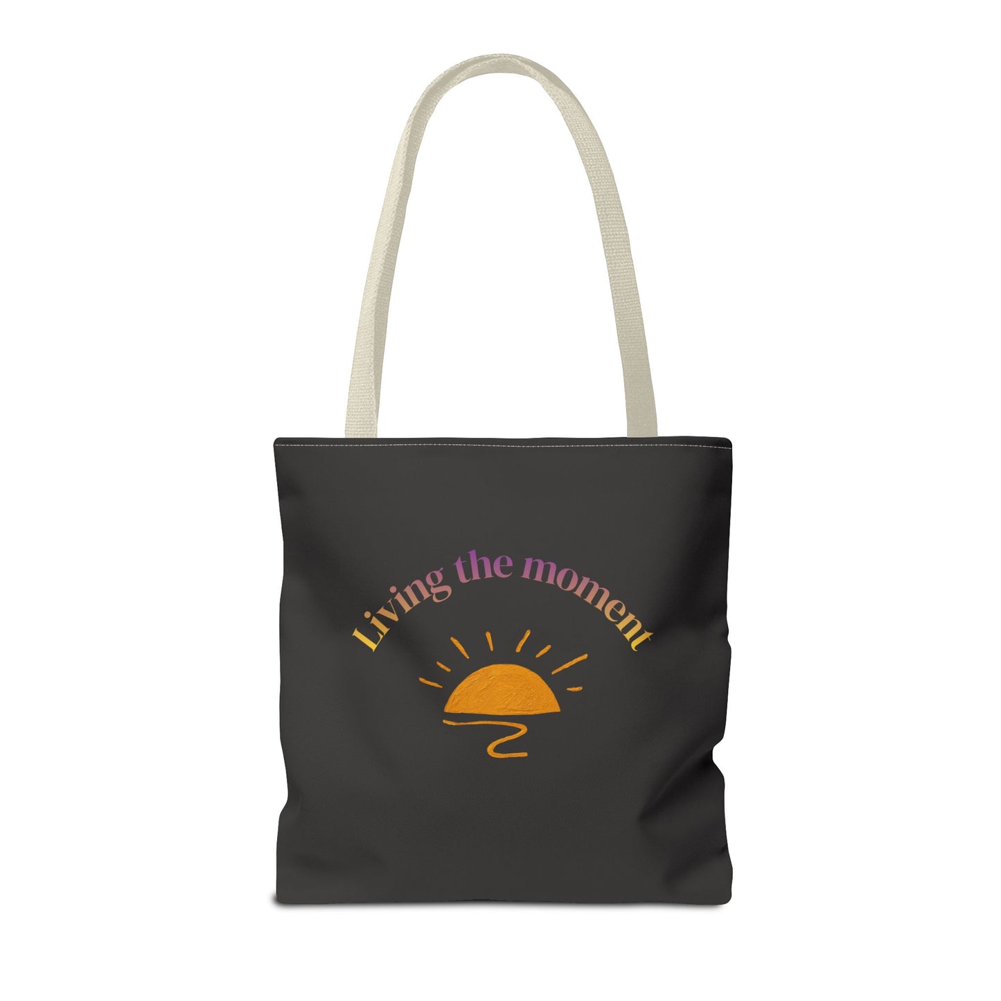 Living the Moment Tote Bag