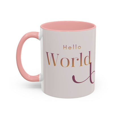 Hello World Modern Script Tech & Coder Accent Coffee Mug (11oz)