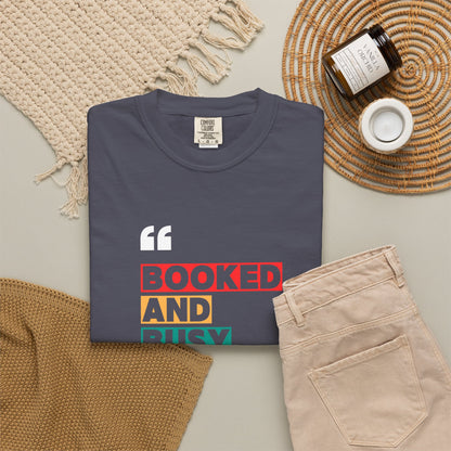 Booked and Busy T-Shirt