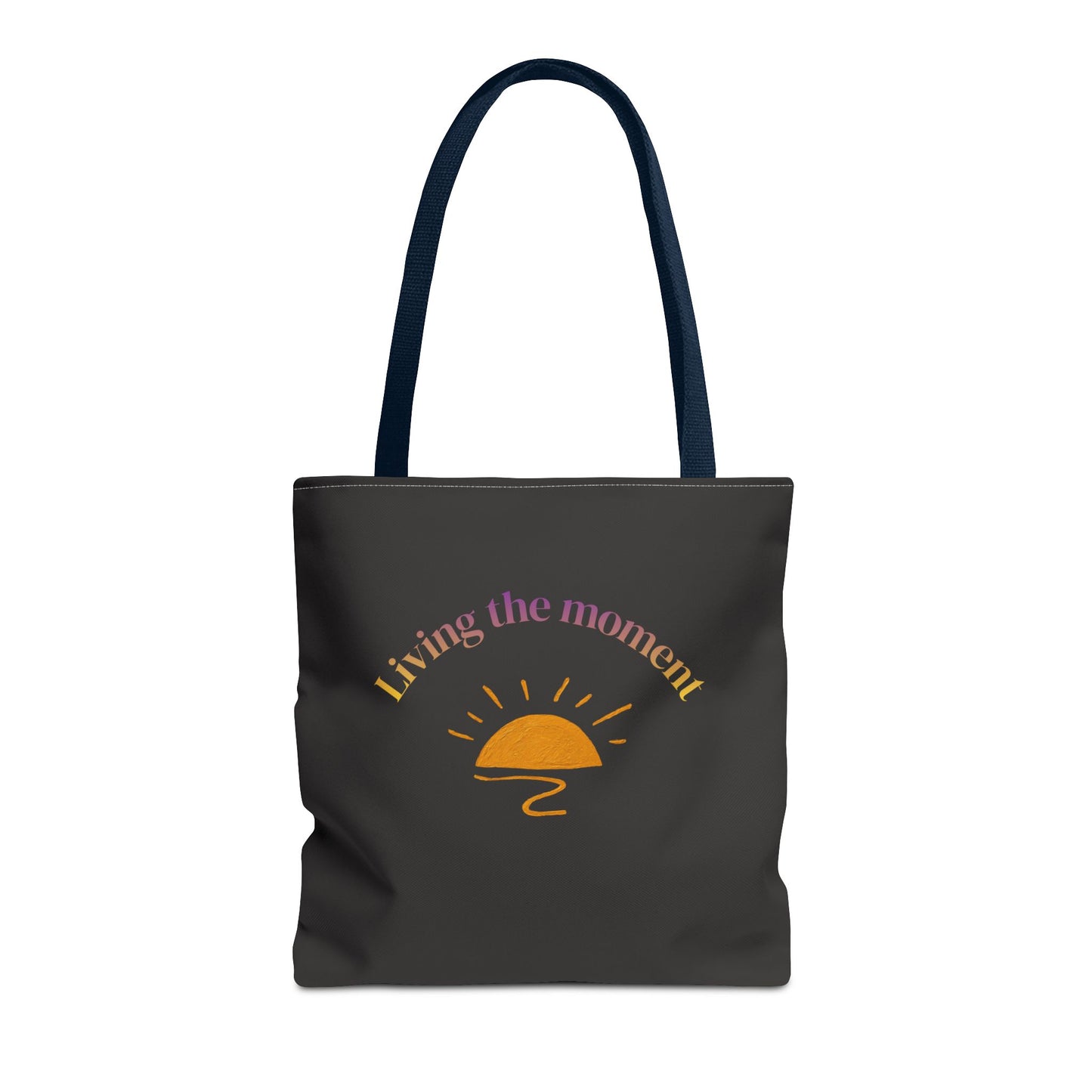 Living the Moment Tote Bag