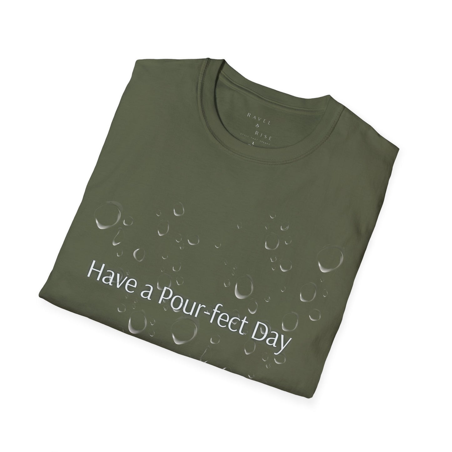 T-Shirt — 'Have a Pour-fect Day' Moon Bubble Graphic
