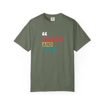 Booked and Busy T-Shirt