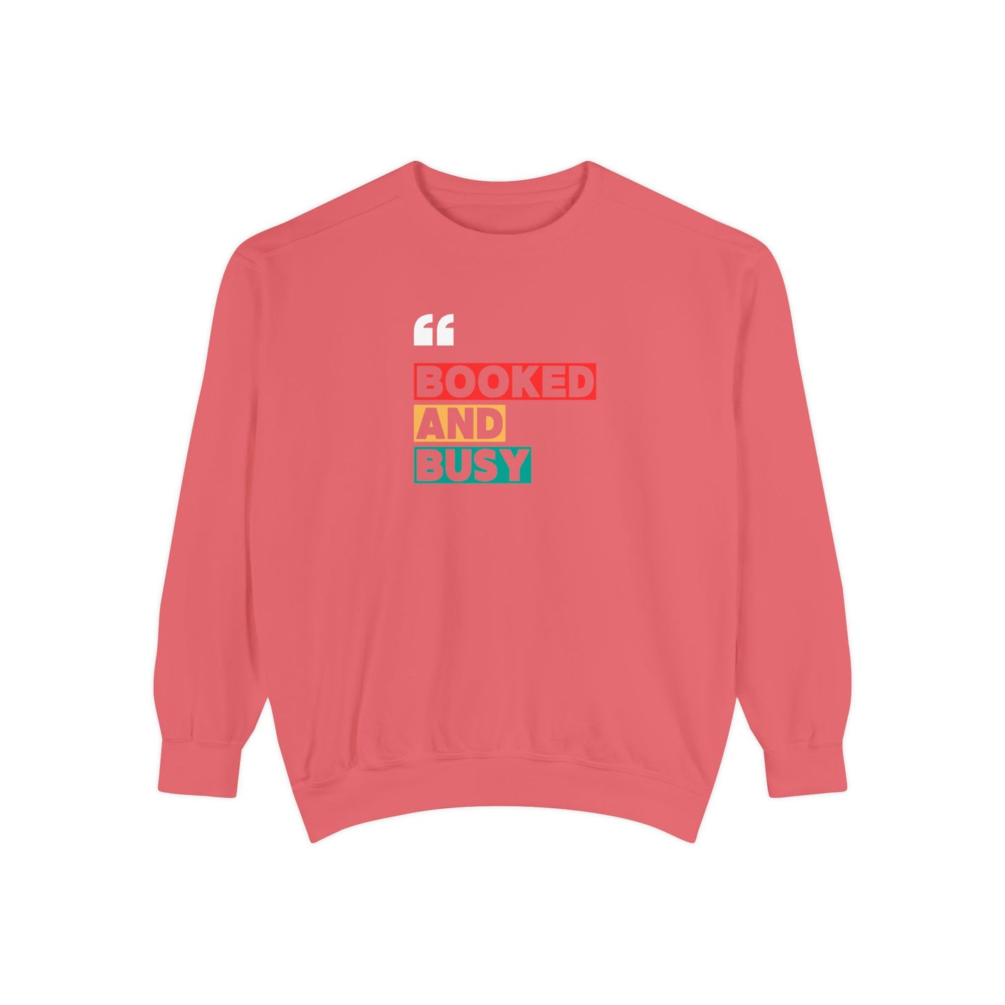 Booked and Busy Sweatshirt