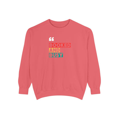 Booked and Busy Sweatshirt