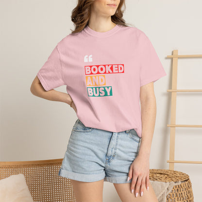 Booked and Busy T-Shirt