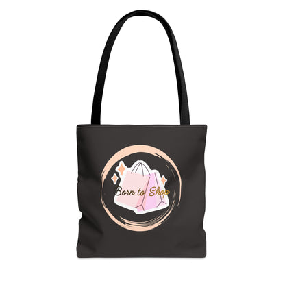 Shopping Tote Bag — "Born to Shop" Graphic Tote