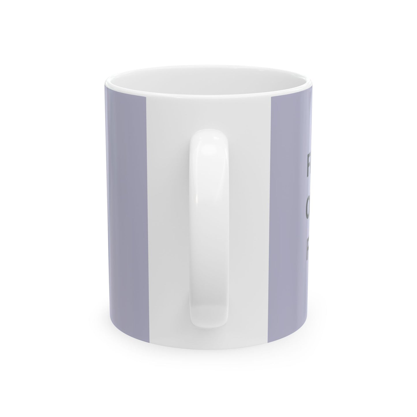 Faith Over Fear Ceramic Coffee Cup (11oz & 15oz)