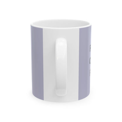 Faith Over Fear Ceramic Coffee Cup (11oz & 15oz)