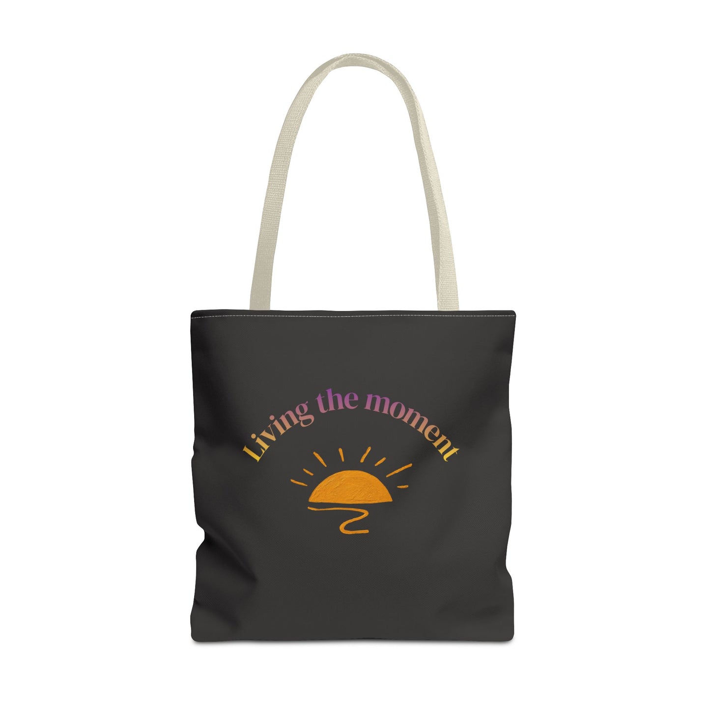 Living the Moment Tote Bag