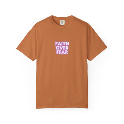 Faith Over Fear T‑Shirt