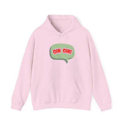 Cin Cin! Speech Bubble Hoodie Italian Cheers Graphic Sweatshirt