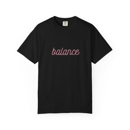 Balance Tee — Minimalist Inspirational  T-Shirt  'balance' Text