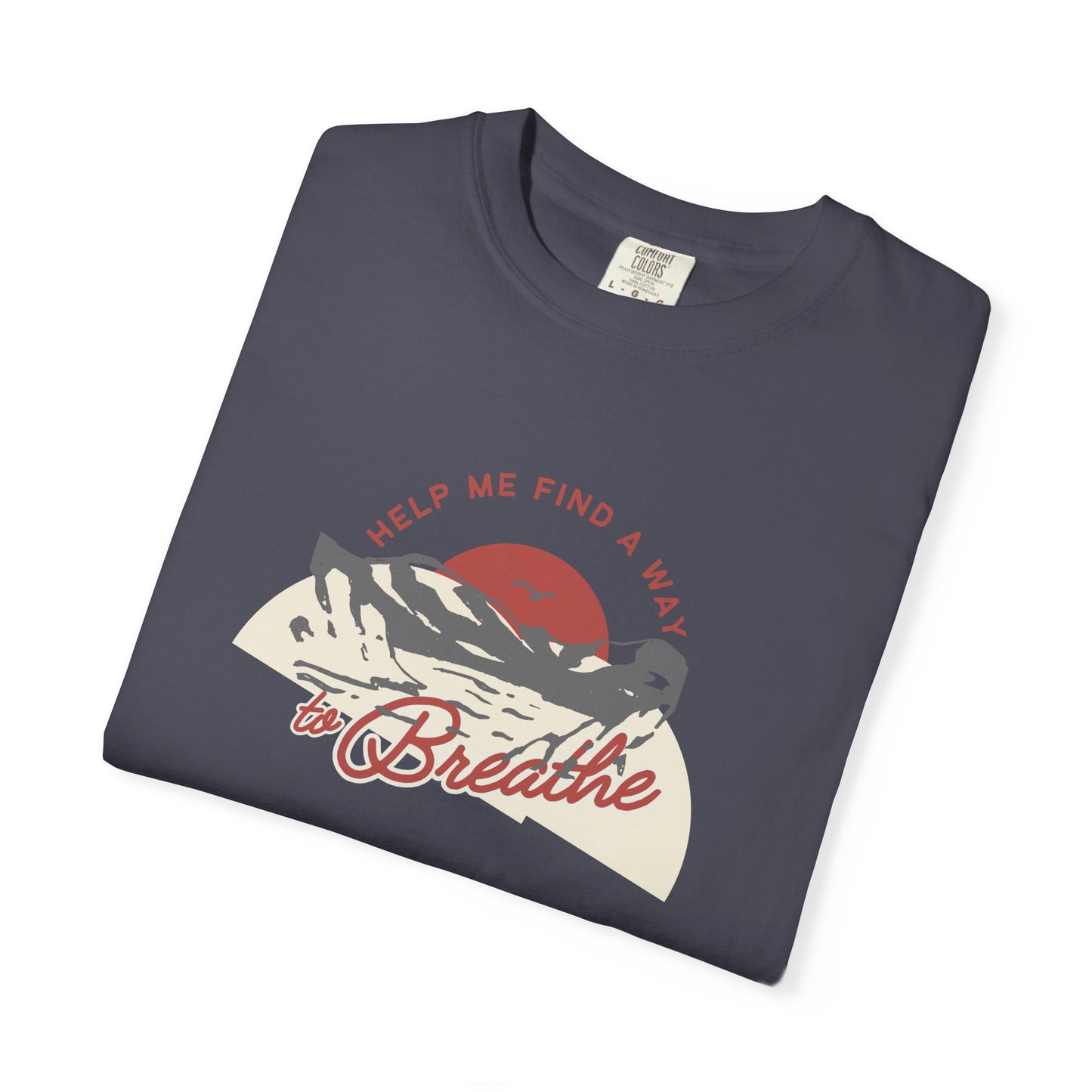 "Help Me Find a Way to Breathe" Retro Nature Tee