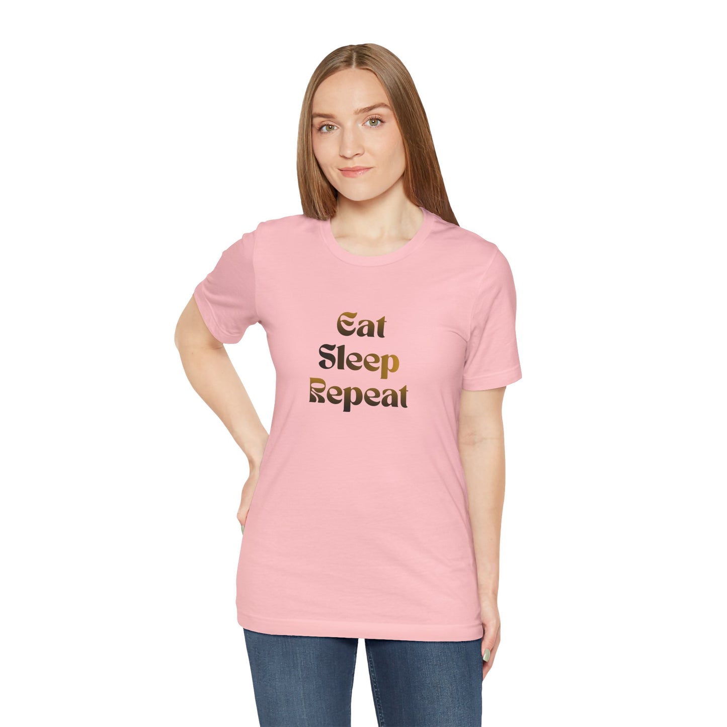 Eat Sleep Repeat Unisex Jersey Short Sleeve Tee