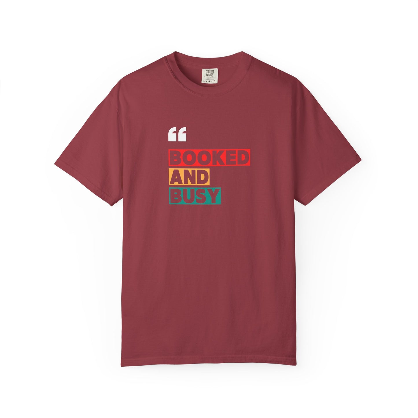 Booked and Busy T-Shirt