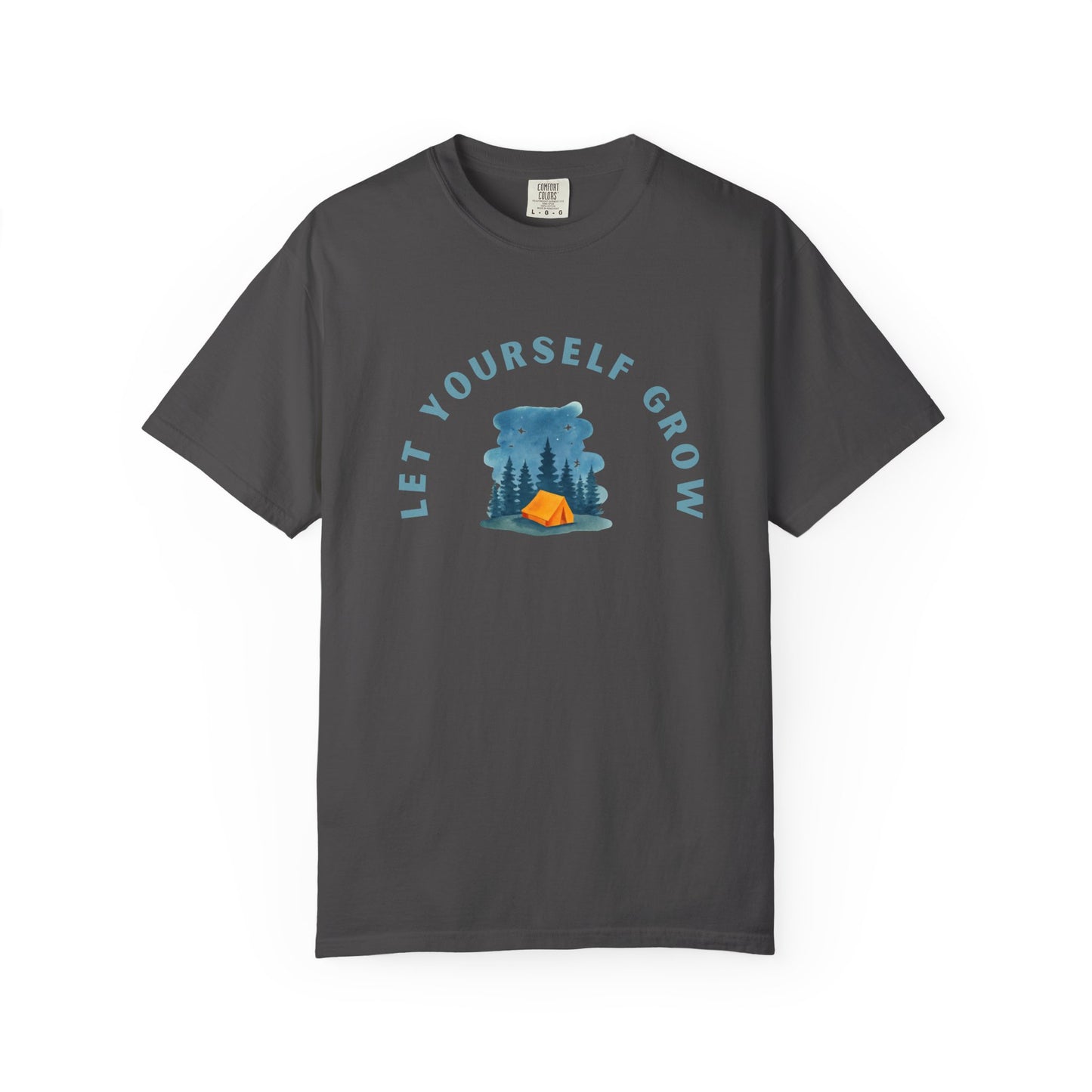Let Yourself Grow T-Shirt — Camping Nature Graphic Tee
