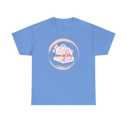 “Born to Shop” Tee