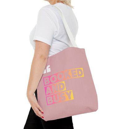 Booked and Busy Pink Tote Bag Cute Quote Book Lover Carryall