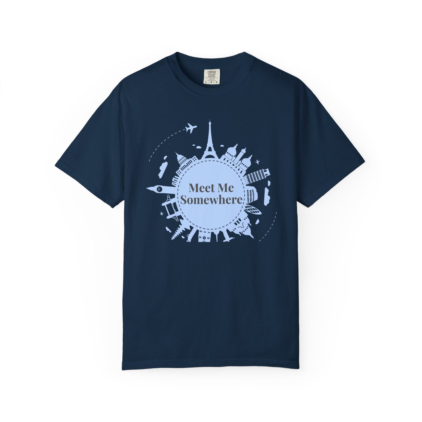 Meet Me Somewhere Travel T-Shirt