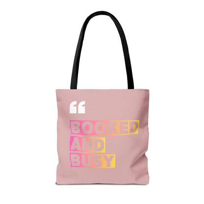 Booked and Busy Pink Tote Bag Cute Quote Book Lover Carryall