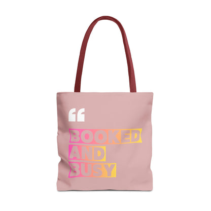 Booked and Busy Pink Tote Bag Cute Quote Book Lover Carryall