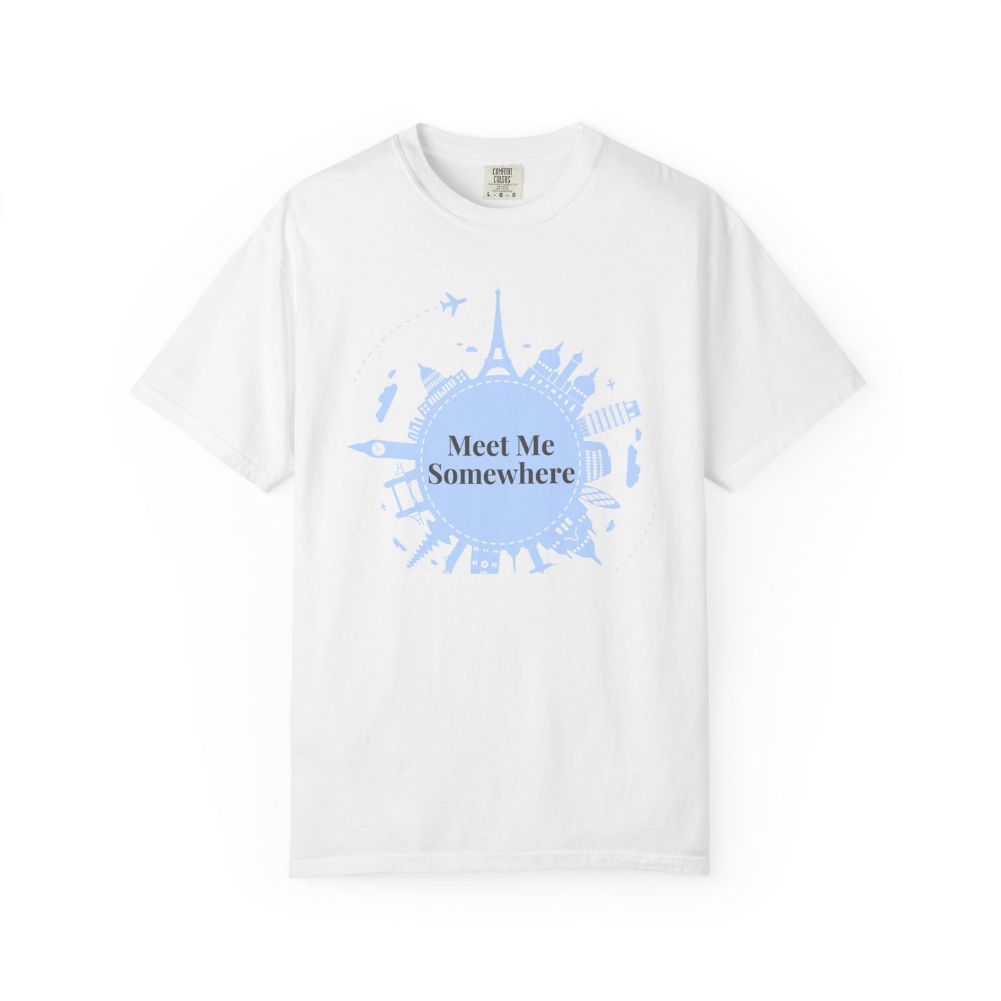 Meet Me Somewhere Travel T-Shirt