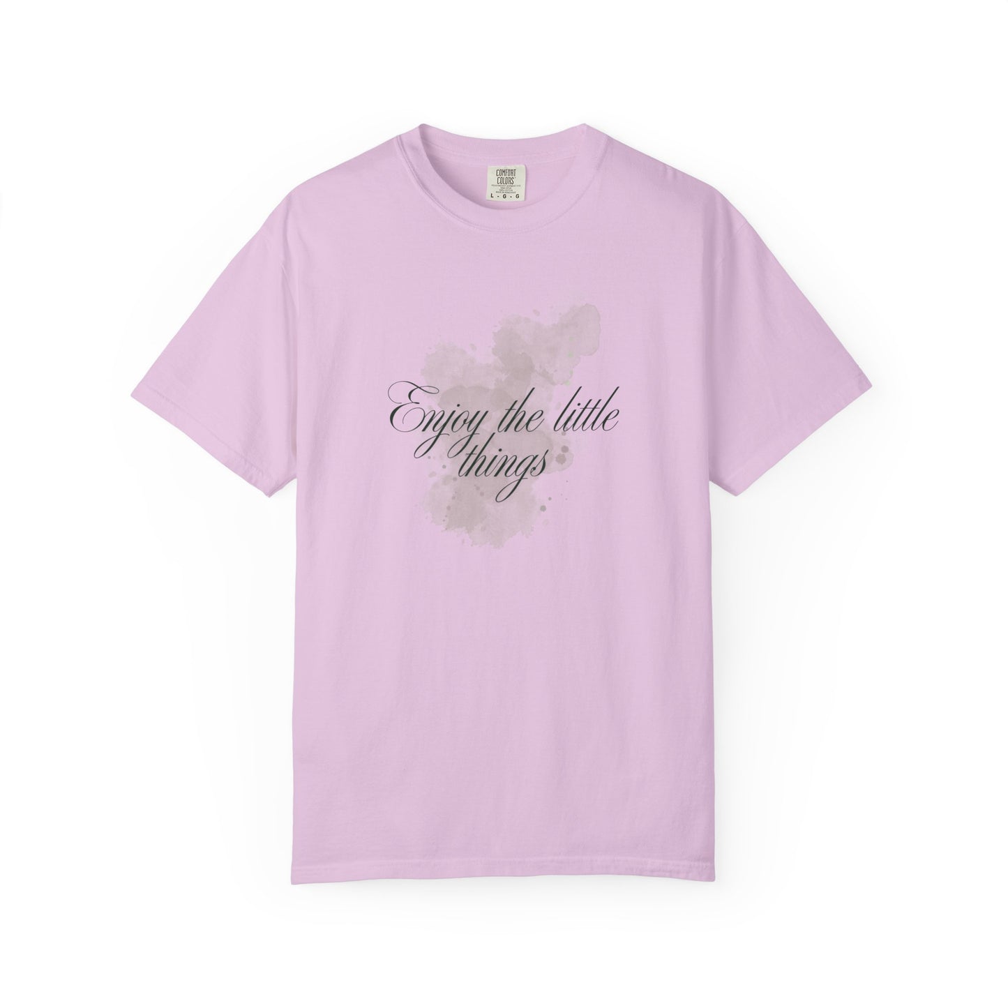 Enjoy the little things Unisex Garment-Dyed T-shirt
