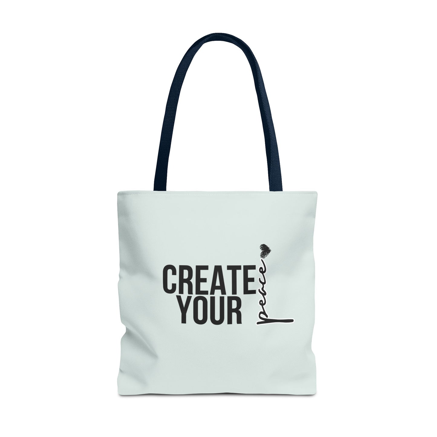 Create Your Peace Tote Bag