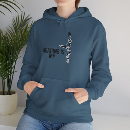 Reading is my Cardio Hooded Sweatshirt