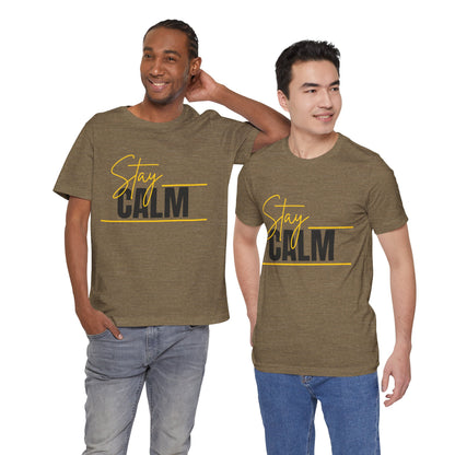 Stay Calm Tee  Minimal Motivational Graphic T-Shirt