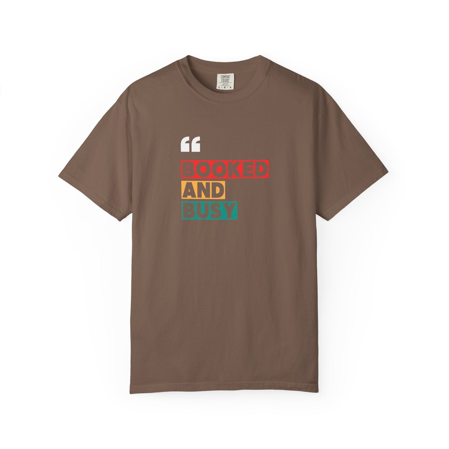 Booked and Busy T-Shirt