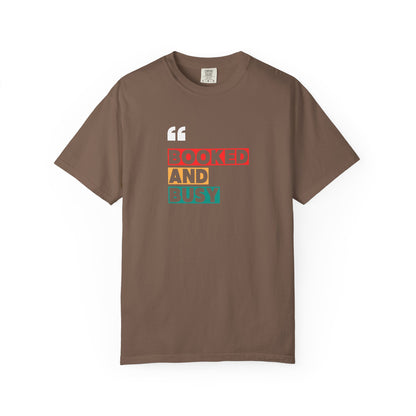 Booked and Busy T-Shirt