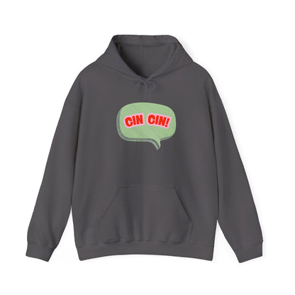 Cin Cin! Speech Bubble Hoodie Italian Cheers Graphic Sweatshirt